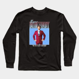 Ron Burgundy Stay Classy San Diego Long Sleeve T-Shirt